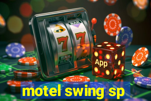 motel swing sp